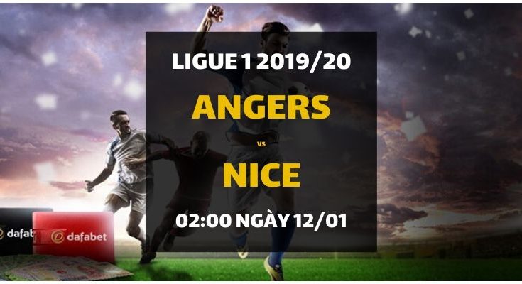 Angers - Nice (02h00 ngày 12/01)