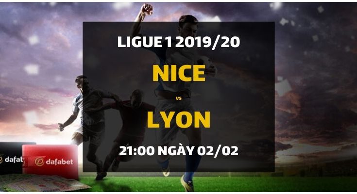 Nice - Olympique Lyon (21h00 ngày 02/02)