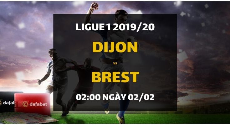 Dijon Fco - State Brestois (02h00 ngày 02/02)
